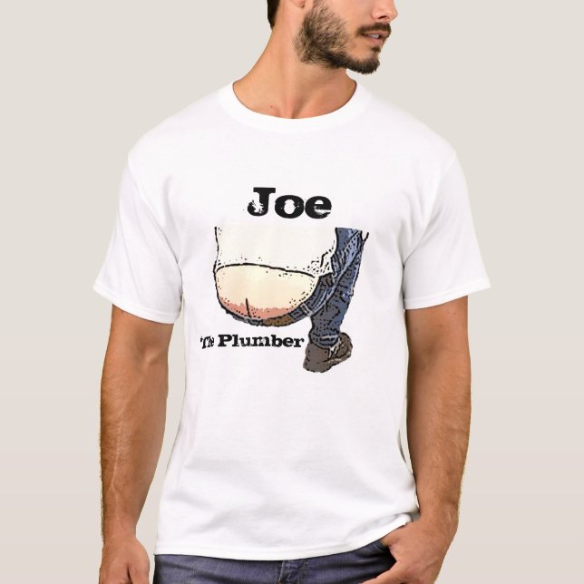 Joe the Plumber ButtCrack t-shirt (Front)