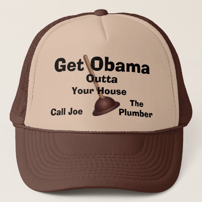Joe The Plumber Cap-Get Obama Outta.. Trucker Hat (Front)