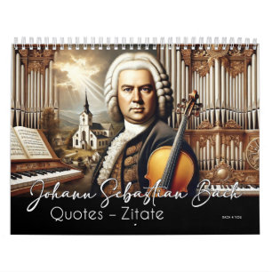 Johann Sebastian Bach Quotes and Portraits  Calendar