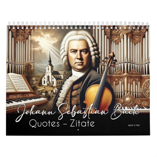 Johann Sebastian Bach Quotes and Portraits  Calendar (Cover)
