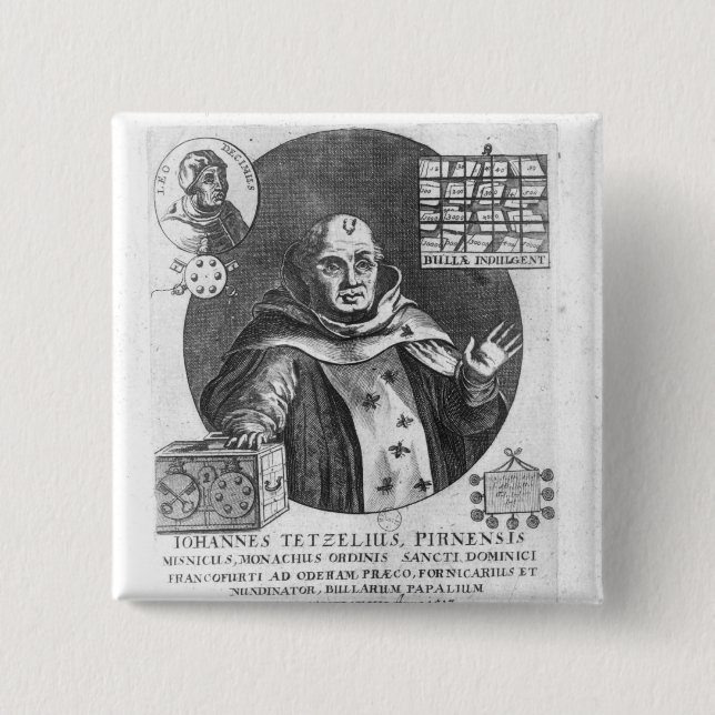 Johann Tetzel 2 Inch Square Button (Front)