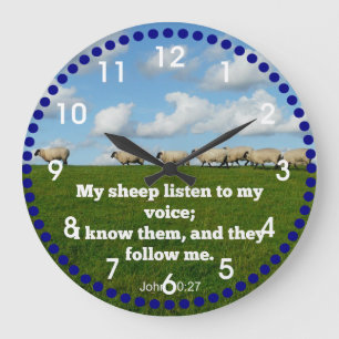 John 10:27 My sheep Large Clock