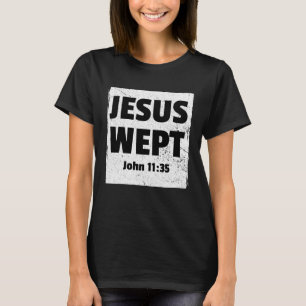 JOHN 1135 JESUS WEPT Christian Bible Verse Compass T-Shirt