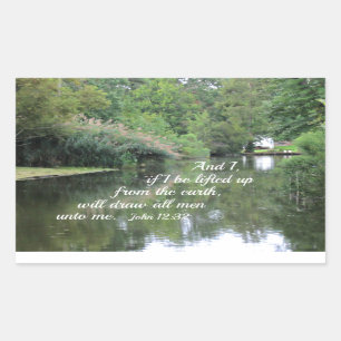 John 12:32 And I, if I be lifted up from the earth Sticker