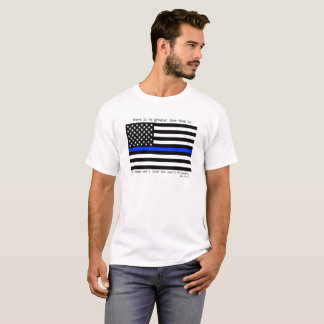 John 13:15 - The Thin Blue Line T-Shirt