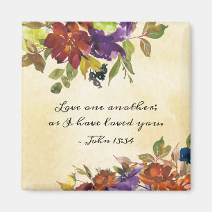 John 13:34 Love one another as I have loved you Magnet