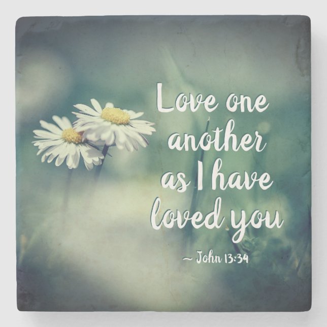 John 13:34 Love one another as I have loved you  Stone Coaster (Front)