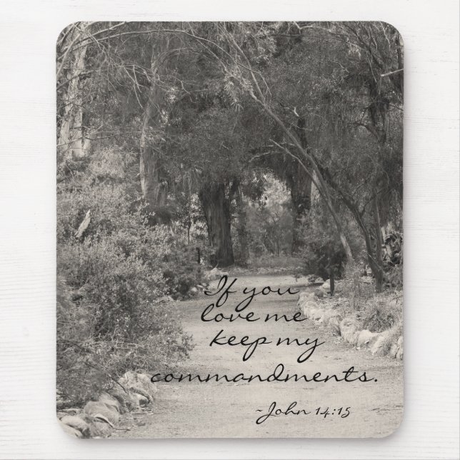 John 14:15 path photo mouse pad (Front)