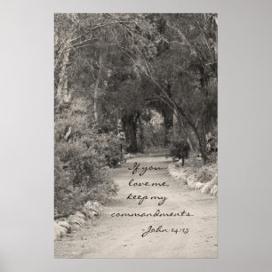 John 14:15 path photo poster
