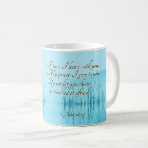 John 14:27 Jesus Words, "Peace I leave with you," Coffee Mug