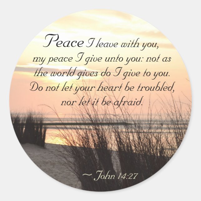 John 14:27 My peace I give to you, Bible Verse Classic Round Sticker (Front)