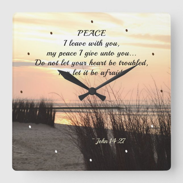John 14:27 My peace I give to you, Bible Verse Square Wall Clock (Front)