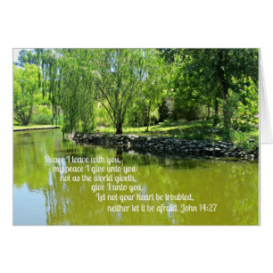 John 14:27 Peace I leave with you...
