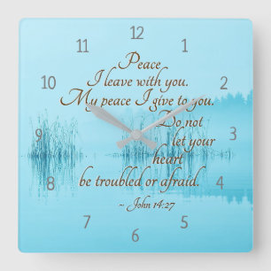 John 14:27 "Peace I leave with you," Bible Verse Square Wall Clock
