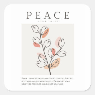 John 14:27 Peace I leave with you Square Sticker