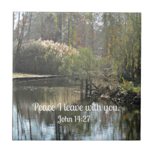 John 14:27 Peace I leave with you. Tile