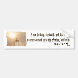 John 14:6 - Bumper Sticker