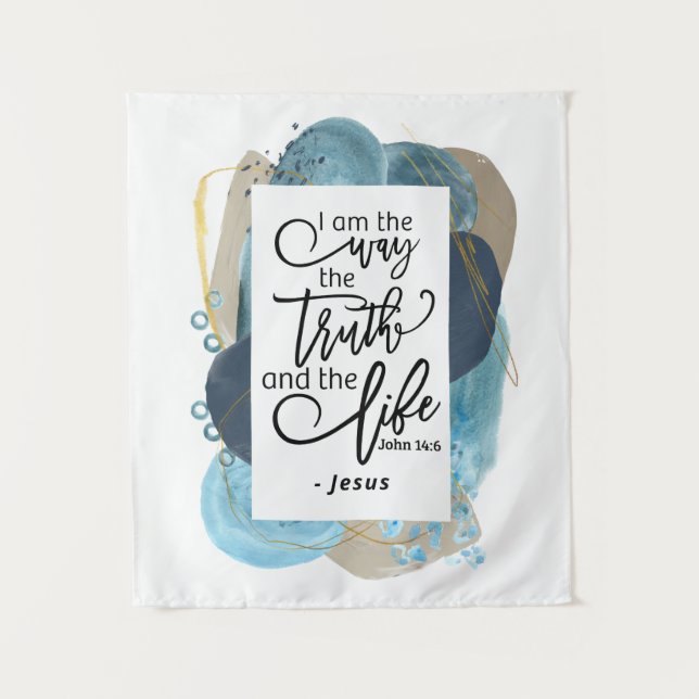 John 14:6 I Am the Way Truth Life Christian Bible Tapestry (Front)
