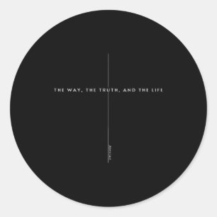 John 14 6 Jesus Is King The Way The Truth The Life Classic Round Sticker