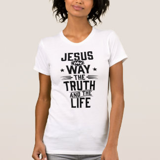 John 14:6 T-Shirt
