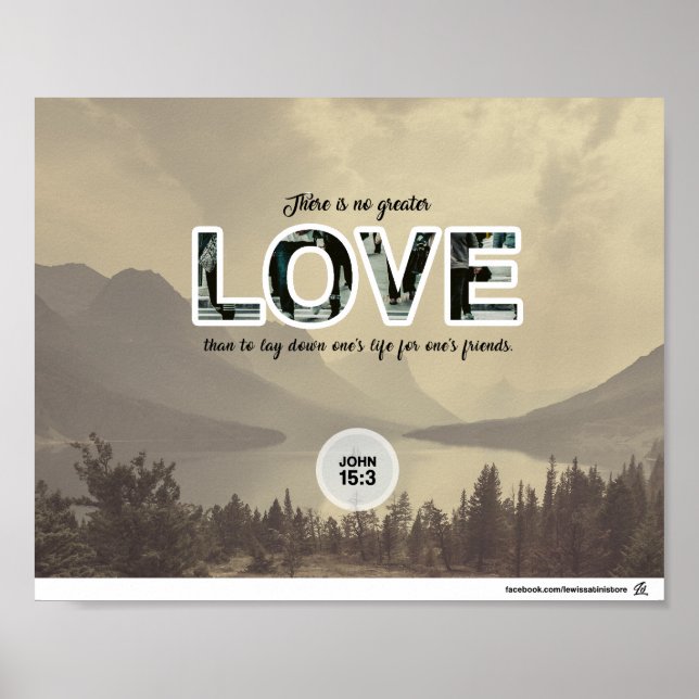 John 15:13 - There is not greater love Poster (Front)