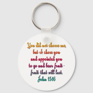 John 15:16 keychain