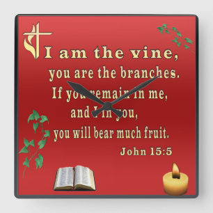 John 15:5  square wall clock