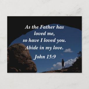 John 15:9 As the Father has loved me Postcard