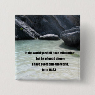 John 16:33 2 inch square button