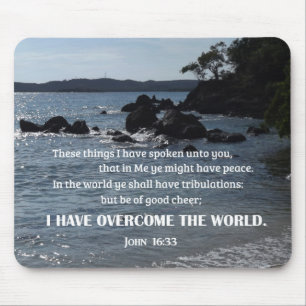 John 16:33 These things I have spoken unto you Mouse Pad