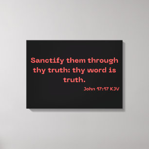 John 17:17 Bible Verse Scripture KJV Wall Art