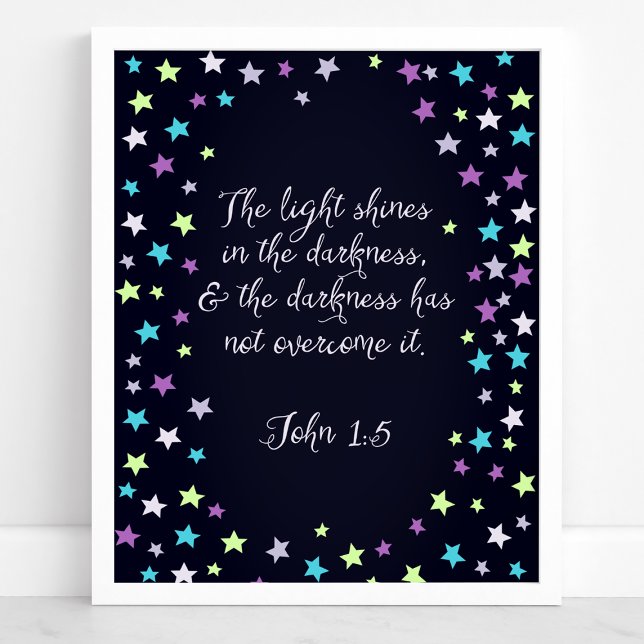 John 1:5 The Light Shines in The Dark Bible Quote Poster (Creator Uploaded)