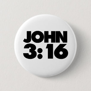 John 3:16 2 inch round button