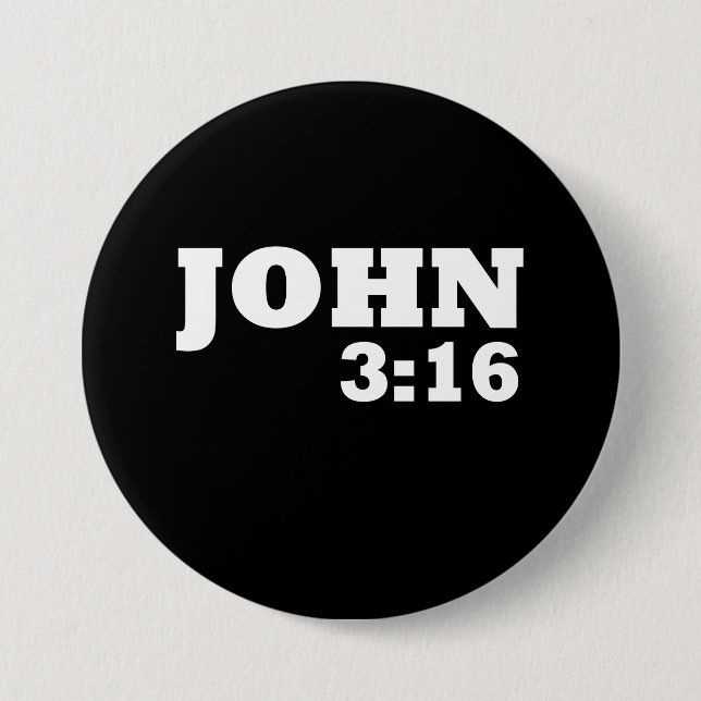 John 3:16 3 inch round button (Front)