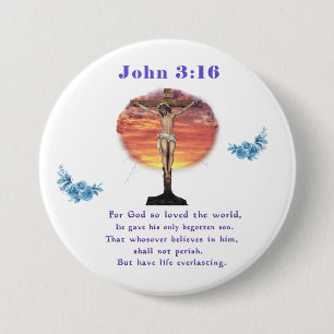 John 3:16 3 inch round button