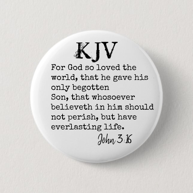 John 3:16 Bible Quote - Can be Customized 2 Inch Round Button (Front)