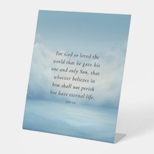 John 3:16 Bible Verse Image Pedestal Sign