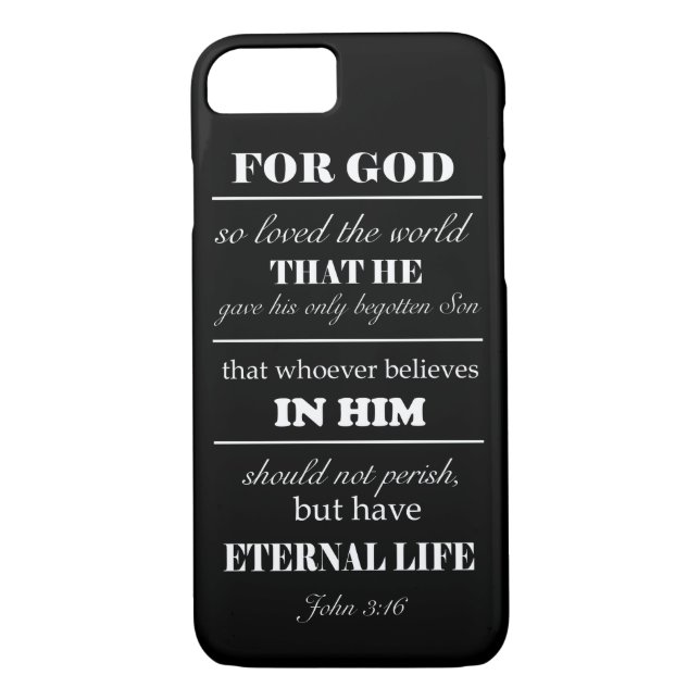 John 3:16 Bible Verse iPhone 7 case black white (Back)