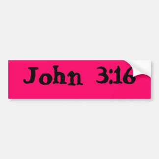 John 3:16 bumper sticker