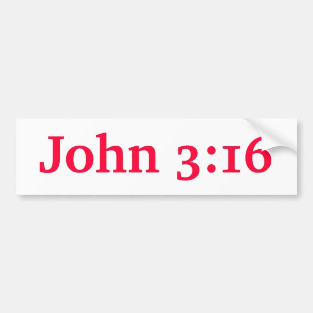 John 3:16 bumper sticker (Front)