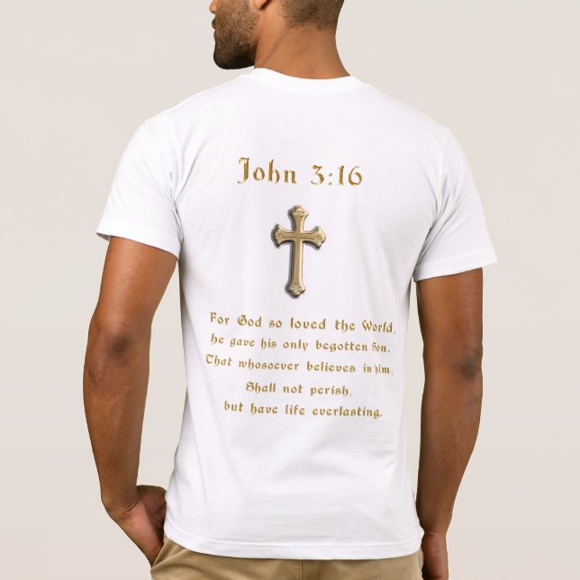 John 3:16 Christian  T-Shirt (Back)