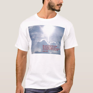 John 3:16  Clouds T-Shirt