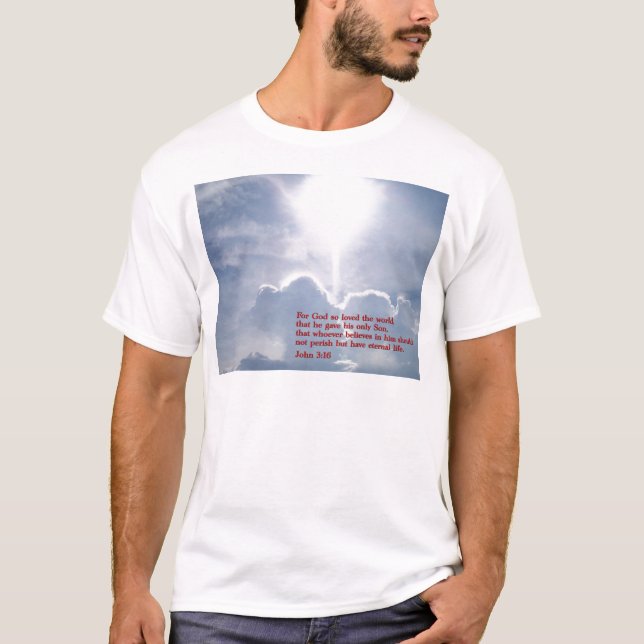 John 3:16  Clouds T-Shirt (Front)