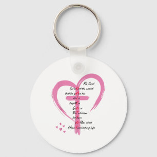 John 3_16 For God So Loved The World Valentines Ch Keychain