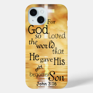 John 3 16 God Loved the World Bible Verse  iPhone 15 Case