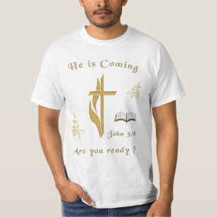 JOhn 3:16 Jesus is coming T-Shirt