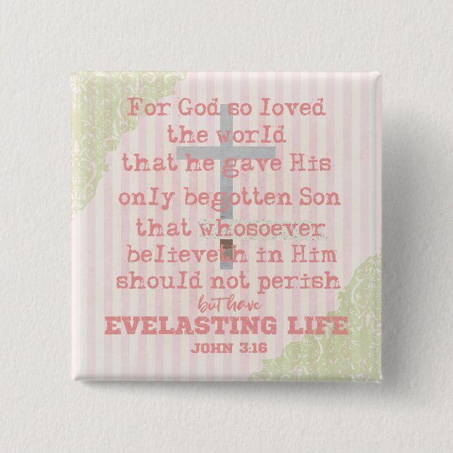 John 3.16 KJV Bible Verse 2 Inch Square Button (Front)