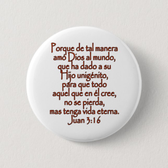 John 3:16 Spanish 2 Inch Round Button (Front)