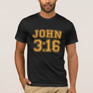John 3: 16 T-Shirt