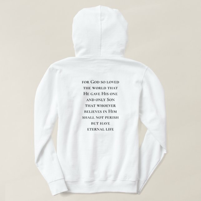 John 3:16 T-Shirt Hoodie (Design Back)
